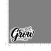 Affirmative Words- Grow