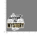 Quote- Accept-the-Mystery