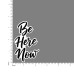 Quote- Be-Here-Now-V2
