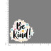 Quote- Be-Kind-V4