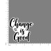 Quote- Change-is-Good-V3