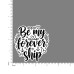 Quote- Be-my-Forevership-V2