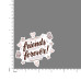 Quote- Friends-Forever-V2
