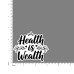 Quote- Health-is-Wealth