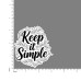 Quote- Keep-it-Simple-V2