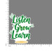 Quote- Listen-Grow-Learn-V1