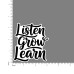 Quote- Listen-Grow-Learn-V3