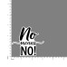 Quote- No-means-No