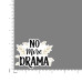 Quote- No-More-Drama-V1