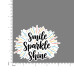 Quote- Smile-Sparkle-Shine-V2