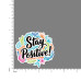 Quote- Stay-Positive-V2